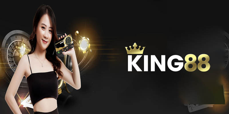 Các dịch vụ nổi bật của King88